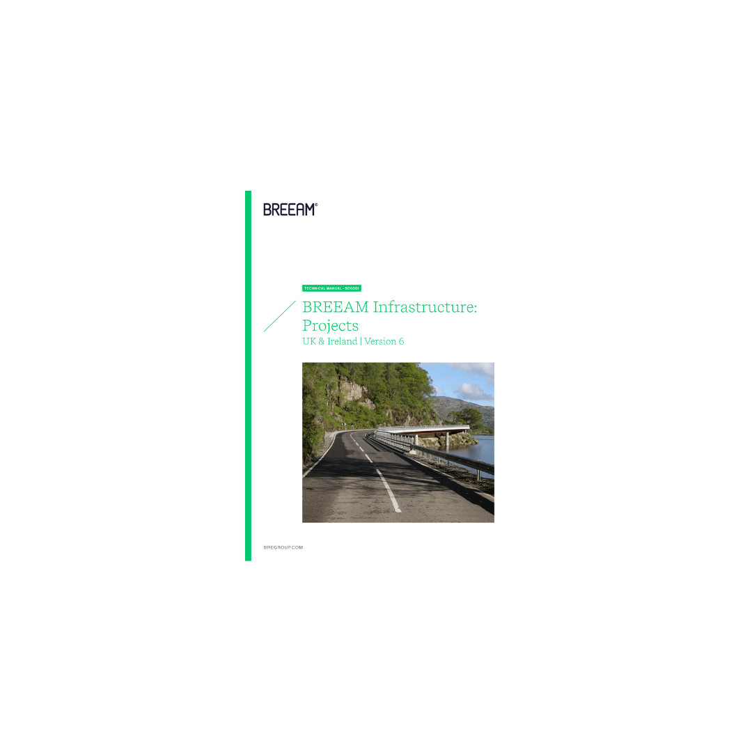 Download the BREEAM Infrastructure Version 6 technical manual